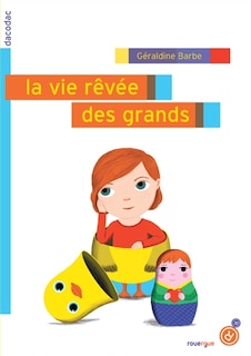 Front cover_La vie rêvée des grands
