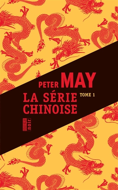 Couverture_La s&eacute;rie chinoise, Vol. 1