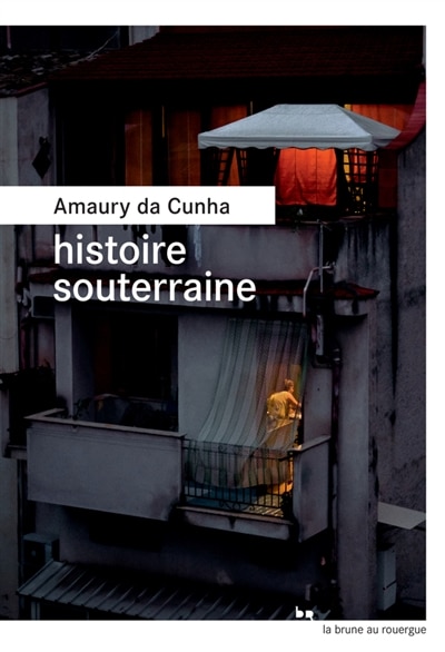 Front cover_Histoire souterraine