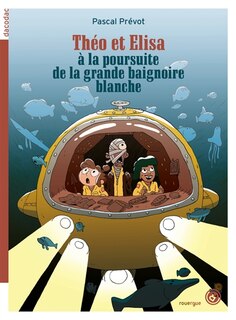 Front cover_Théo et Elisa à la poursuite de la grande baignoire blanche