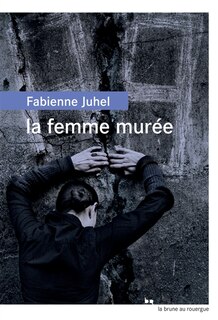 Front cover_La femme murée