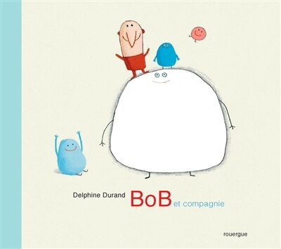 Front cover_Bob et compagnie