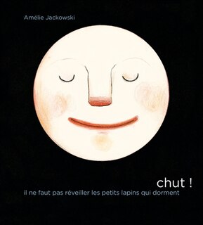 Couverture_Chut ! il ne faut pas r&eacute;veiller les petits lapins qui dorment