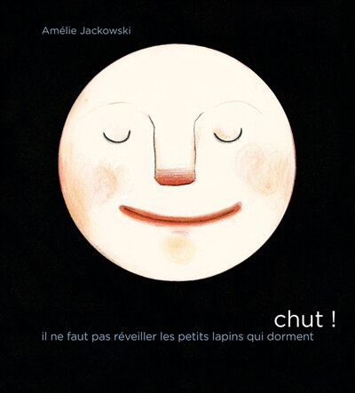 Couverture_Chut ! il ne faut pas r&eacute;veiller les petits lapins qui dorment