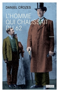 Front cover_L' homme qui chaussait du 62