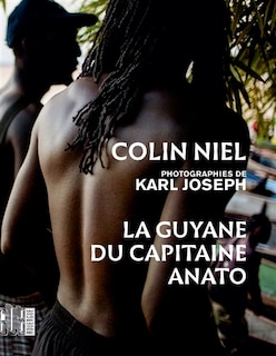 Couverture_La Guyane du capitaine Anato