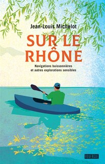 Front cover_Sur le Rhône