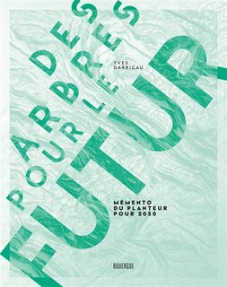 Couverture_Des arbres pour le futur