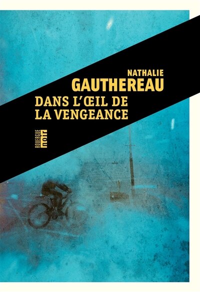 Front cover_Dans l'oeil de la vengeance
