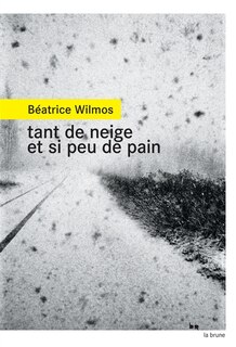 Couverture_Tant de neige et si peu de pain