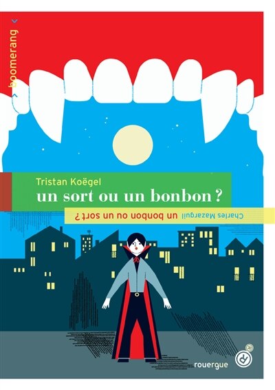 Front cover_Un sort ou un bonbon ? ; Un bonbon ou un sort ?