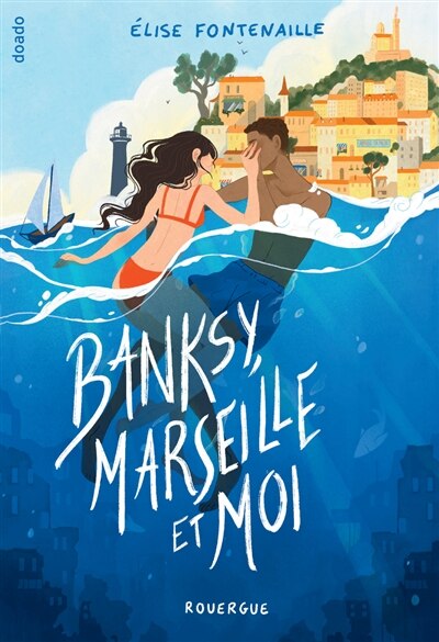 Front cover_Banksy, Marseille et moi