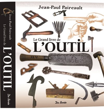 Couverture_Le grand livre de l'outil