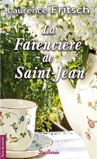 Couverture_La fa&iuml;enci&egrave;re de Saint-Jean