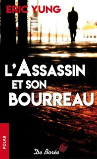 Couverture_L' assassin et son bourreau
