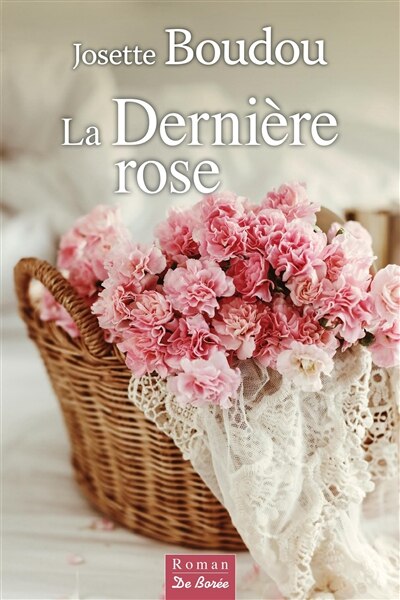 Front cover_La dernière rose