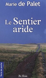 Couverture_Le sentier aride