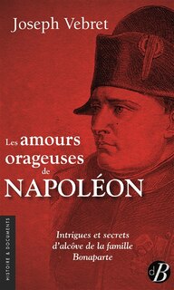 Front cover_Les amours orageuses de Napoléon