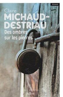 Couverture_Des ombres sur les pierres