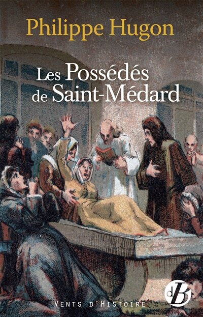 Couverture_Les possédés de Saint-Médard