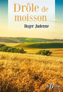 Front cover_Drôle de moisson