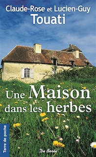 Front cover_Une maison dans les herbes