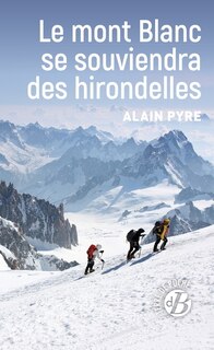Front cover_Le mont Blanc se souviendra des hirondelles
