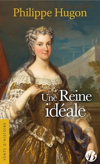 Front cover_Une reine idéale