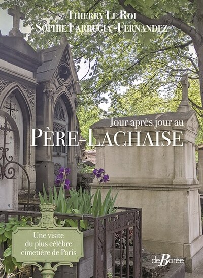 Couverture_Jour après jour au Père-Lachaise : une visite du plus célèbre cimetière de Paris