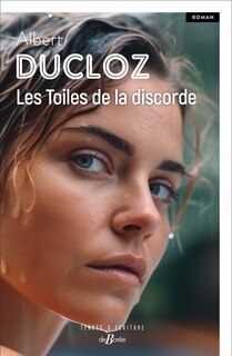 Front cover_Les toiles de la discorde