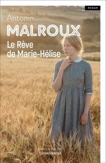 Couverture_Le r&ecirc;ve de Marie-H&eacute;lise