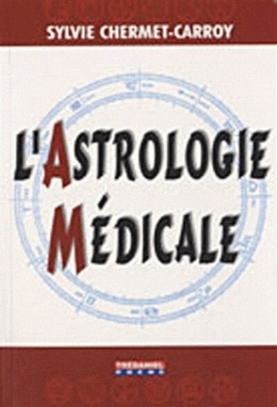 Front cover_L' astrologie médicale