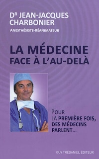 Couverture_La médecine face à l'au-delà