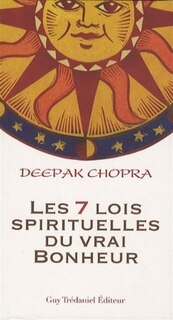 Front cover_Les sept lois spirituelles du vrai bonheur