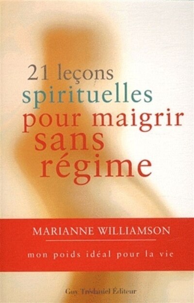 Couverture_21 leçons spirituelles pour maigrir sans régime