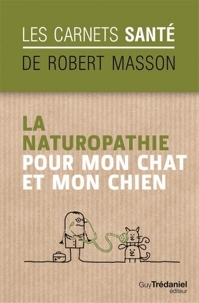 Couverture_La naturopathie pour mon chat et mon chien