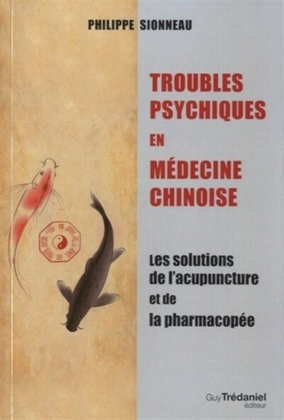 Couverture_Troubles psychiques en médecine chinoise