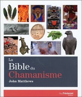 Couverture_La bible du chamanisme