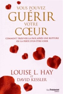 Front cover_Vous pouvez guérir votre coeur