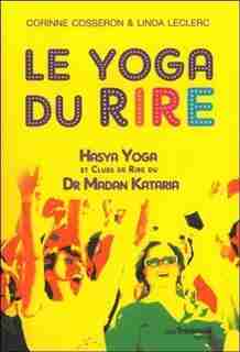 LE YOGA DU RIRE de Corinne Cosseron