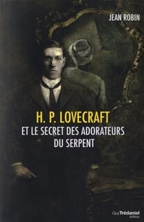 Couverture_H.P. Lovecraft et le secret des adorateurs du serpent