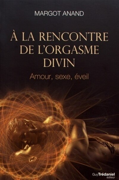 Front cover_A la rencontre de l'orgasme divin