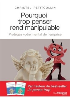 Couverture_Pourquoi trop penser rend manipulable : protégez votre mental de l'emprise