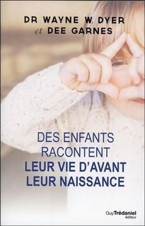 Front cover_Des enfants racontent leur vie d'avant leur naissance