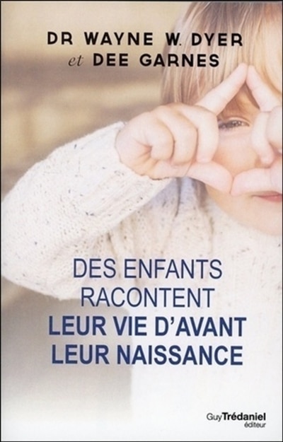 Front cover_Des enfants racontent leur vie d'avant leur naissance