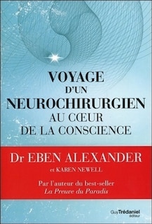 Front cover_Voyage d'un neurochirurgien au coeur de la conscience