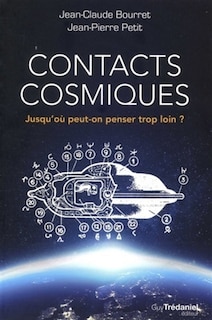 Front cover_Contacts cosmiques : jusqu'où peut-on penser trop loin ?