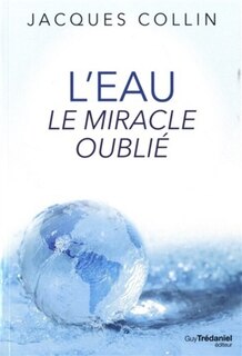 Couverture_L' eau, le miracle oublié