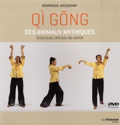 Front cover_Qi gong des animaux mythiques