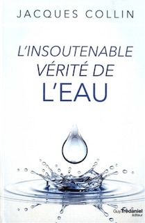 Front cover_L' insoutenable vérité de l'eau